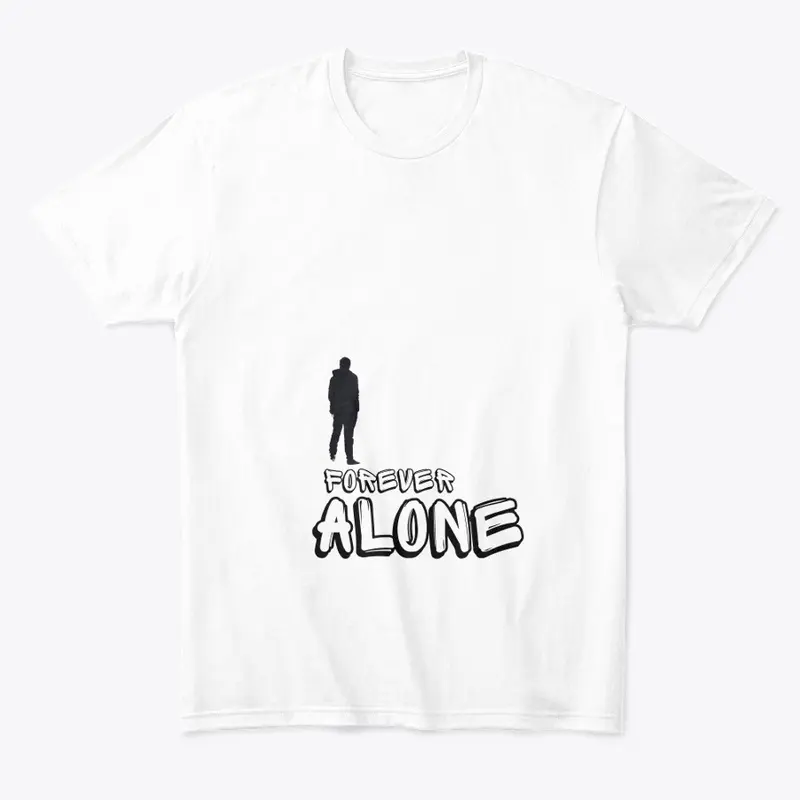 Forever Alone Design