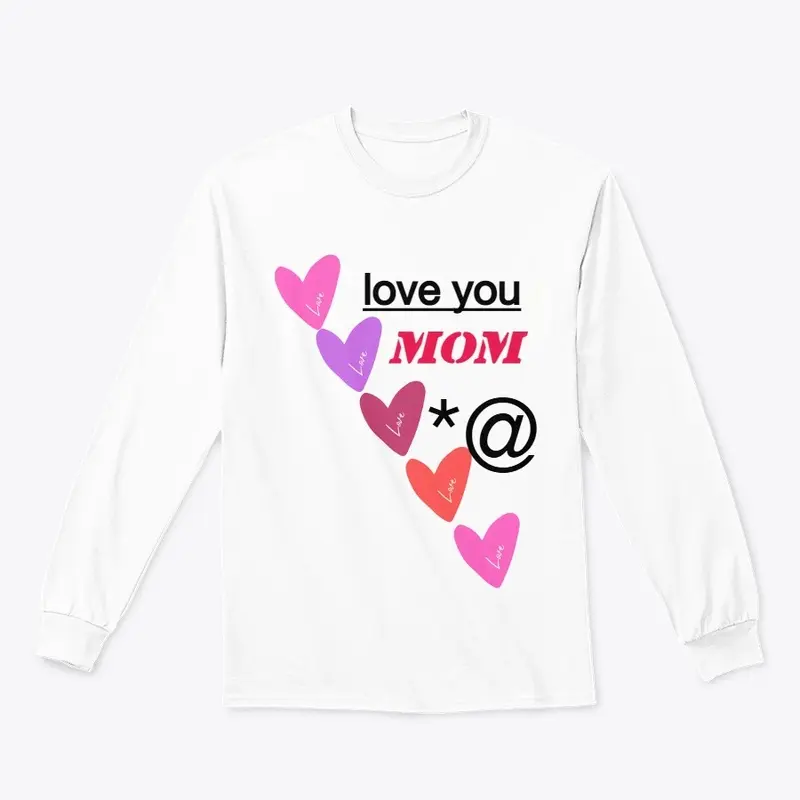 love you mom Design