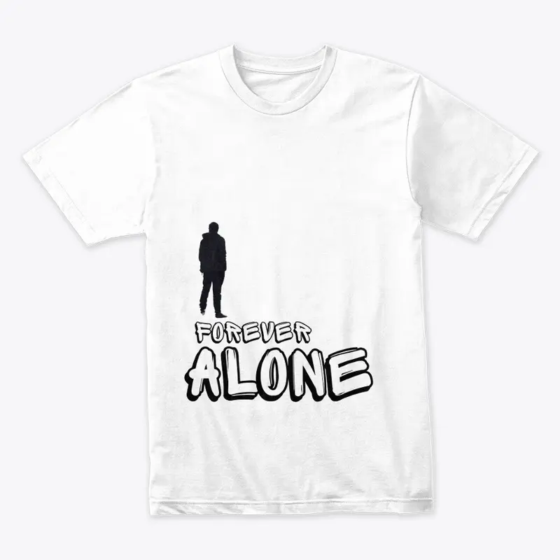 Forever Alone Design