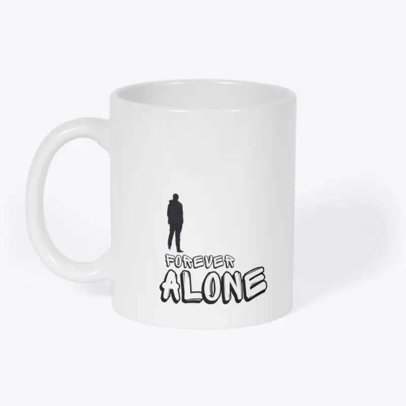 Forever Alone Design