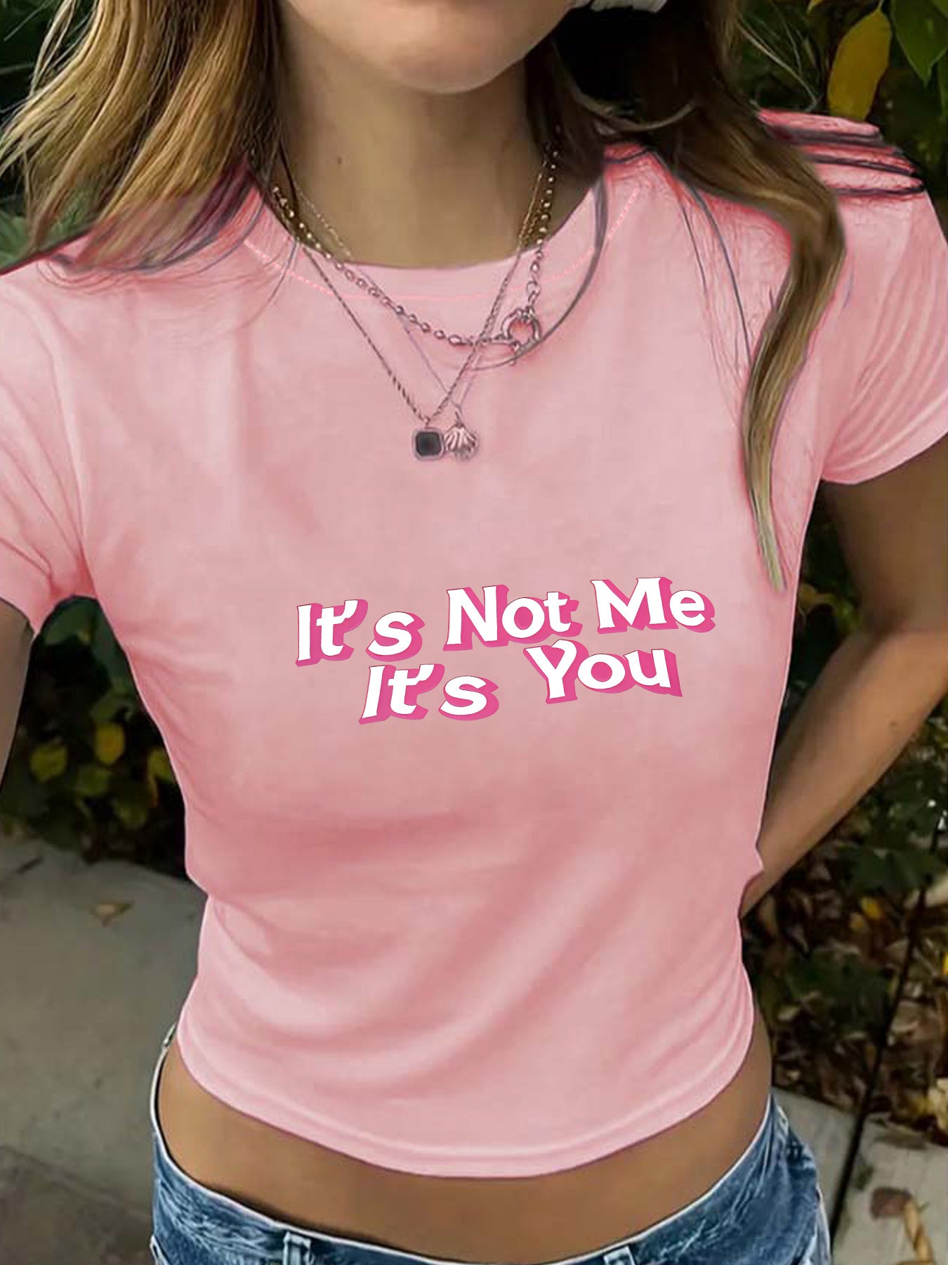 It's Not Me It's You' Funny Slogan Round Neck Short T-Shirt | Graphic Crop Top for Women