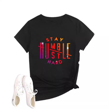 Stay Humble Hustle Hard" Colorful Graphic Print T-Shirt